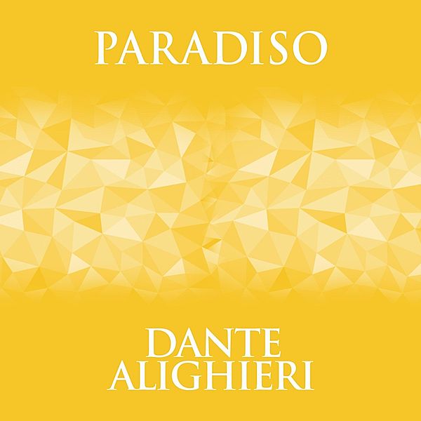 Paradiso, Dante Alighieri