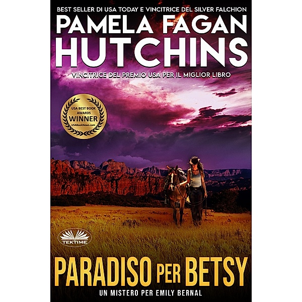 Paradiso Per Betsy, Pamela Fagan Hutchins