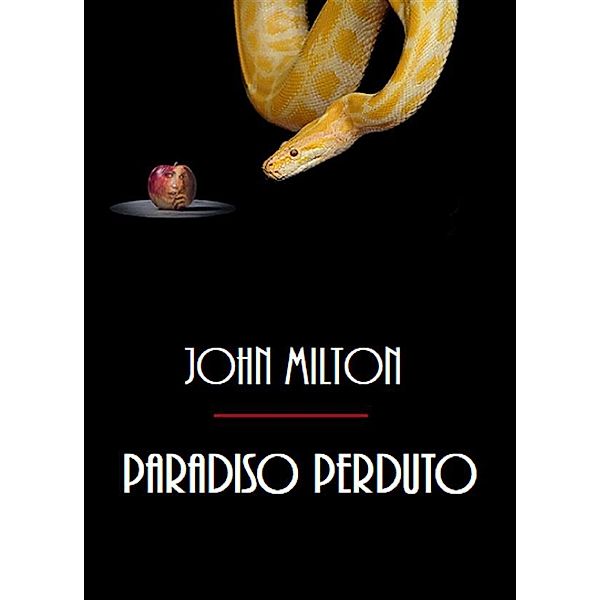 Paradiso Perduto, John Milton