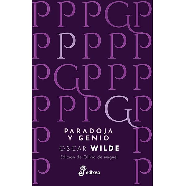 Paradoja y genio, Oscar Wilde