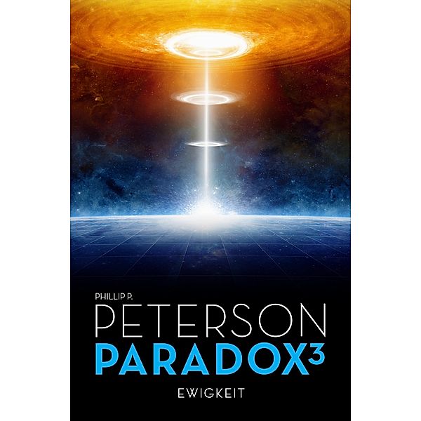 Paradox 3 / Paradox Bd.3, Phillip P. Peterson