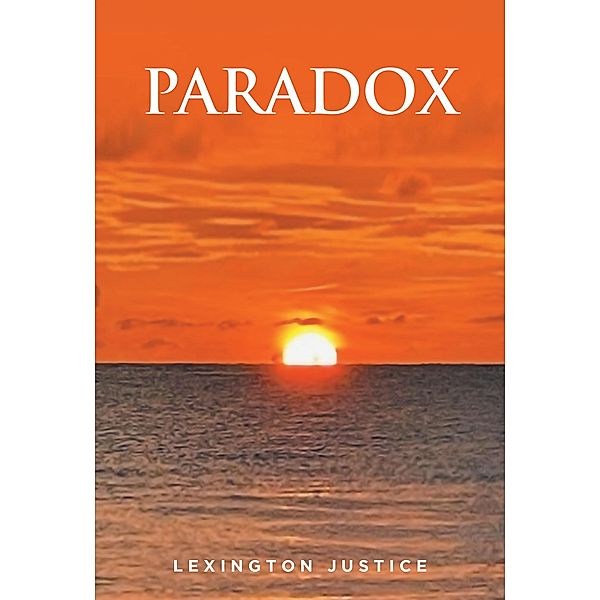 Paradox, Lexington Justice