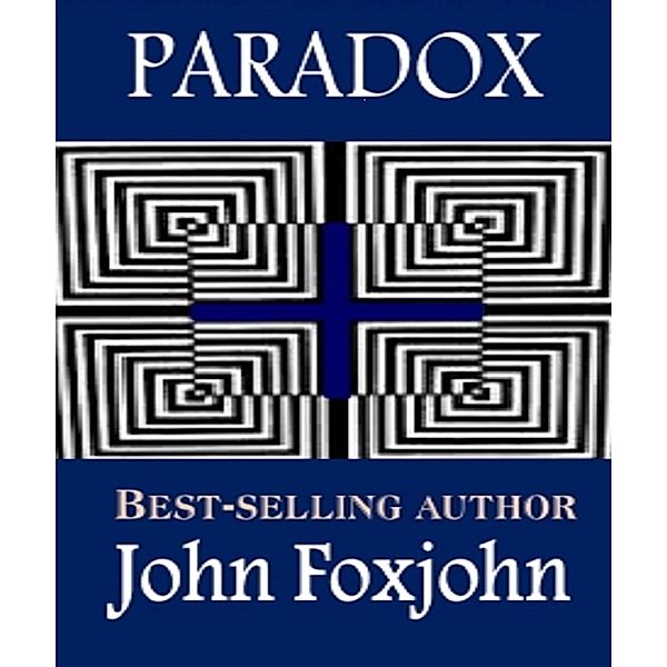 Paradox, John Foxjohn