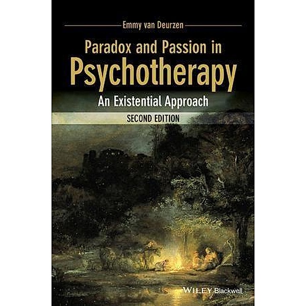 Paradox and Passion in Psychotherapy, Emmy van Deurzen