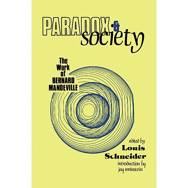 Paradox and Society, Louis Schneider