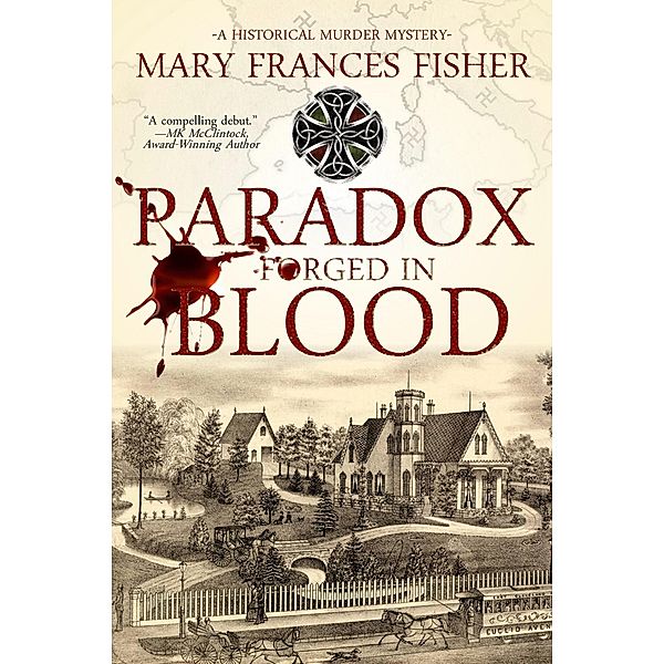 Paradox Forged In Blood, Mary Frances Fisher
