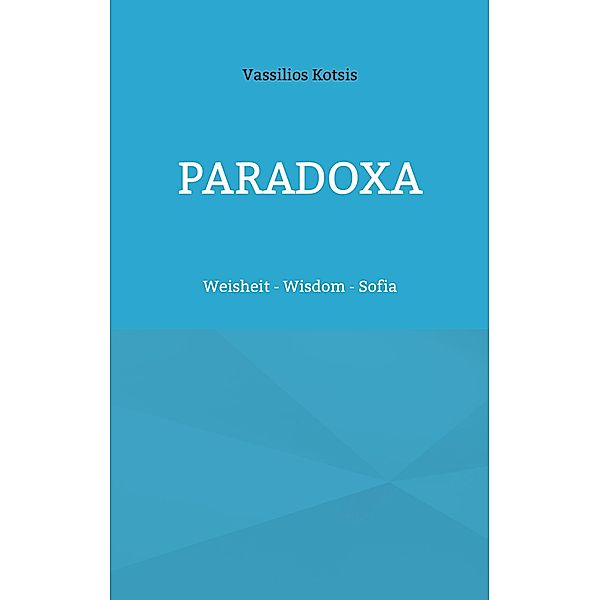 Paradoxa, Vassilios Kotsis