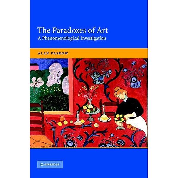 Paradoxes of Art, Alan Paskow