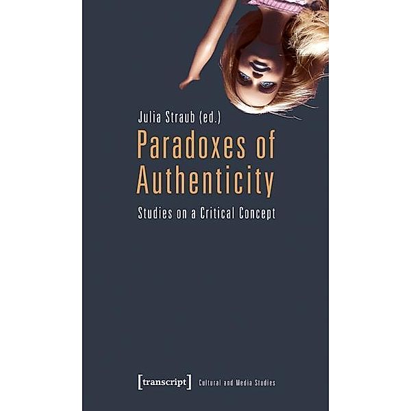 Paradoxes of Authenticity