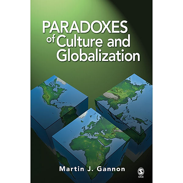 Paradoxes of Culture and Globalization, Martin J. Gannon