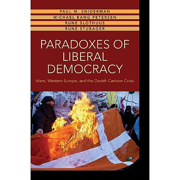Paradoxes of Liberal Democracy, Paul M. Sniderman