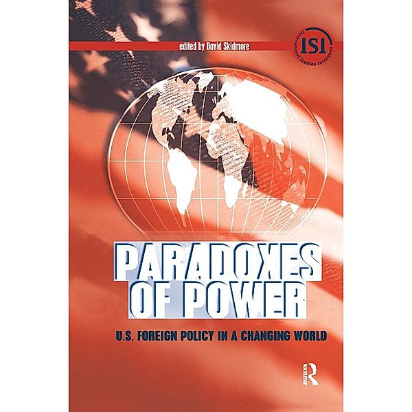 Paradoxes of Power, David Skidmore