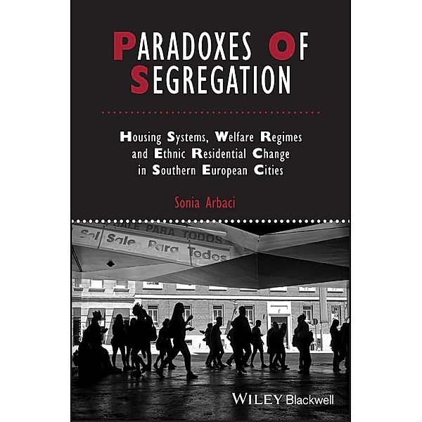 Paradoxes of Segregation, Sonia Arbaci