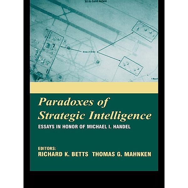 Paradoxes of Strategic Intelligence