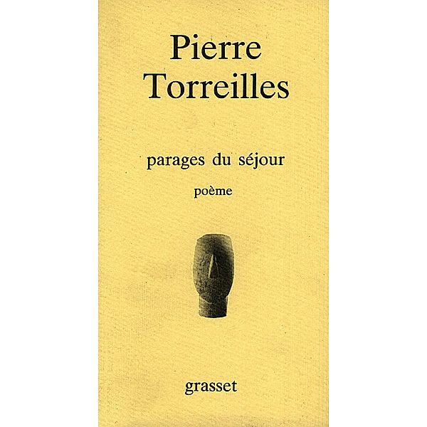 Parages du séjour / Littérature, Pierre Torreilles