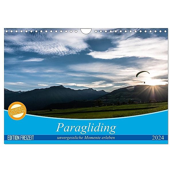 Paragliding - unvergessliche Momente erleben (Wandkalender 2024 DIN A4 quer), CALVENDO Monatskalender, Andy Frötscher - moments in air