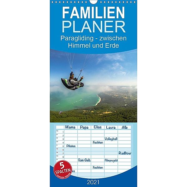 Paragliding - zwischen Himmel und Erde - Familienplaner hoch (Wandkalender 2021 , 21 cm x 45 cm, hoch), Andy Frötscher - moments in air