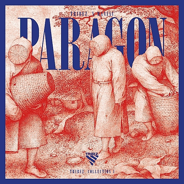Paragon Collection 1 (Vinyl), Tribez. X Maniac