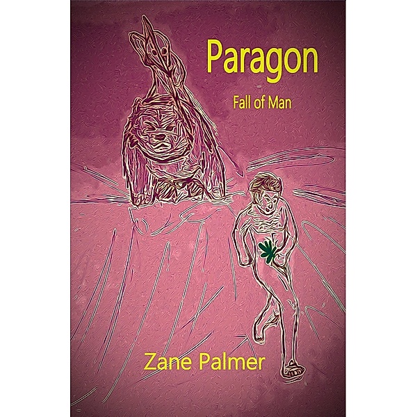 Paragon: Fall of Man / BookBaby, Zane Palmer