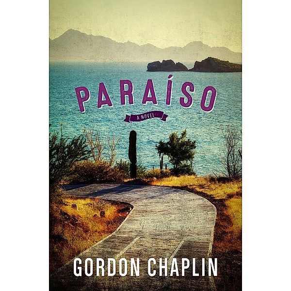 Paraíso, Gordon Chaplin