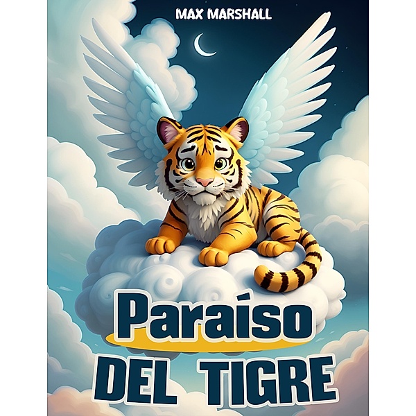 Paraíso del Tigre, Max Marshall