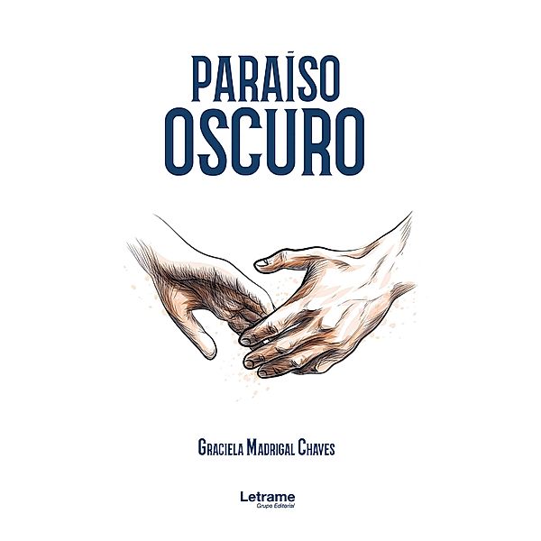 Paraíso oscuro, Graciela Madrigal Chaves