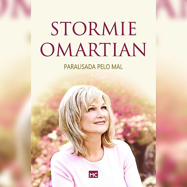 Paralisada pelo mal, Stormie Omartian