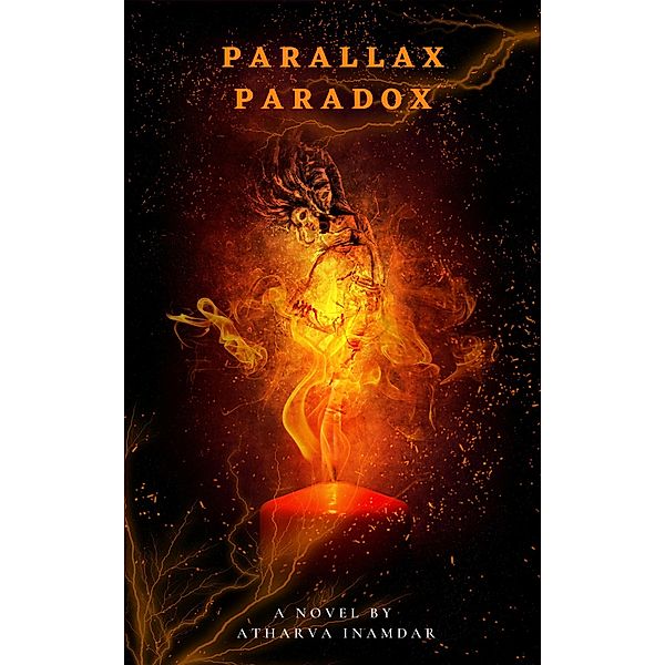 Parallax Paradox, Atharva Inamdar