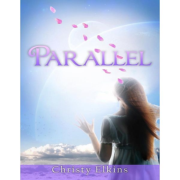 Parallel, Christy Elkins