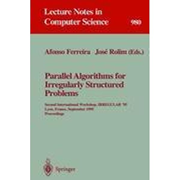 Parallel Algorithms for Irregularly Structured Problems