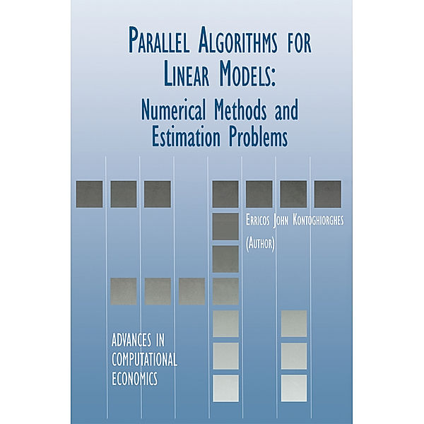 Parallel Algorithms for Linear Models, Erricos Kontoghiorghes