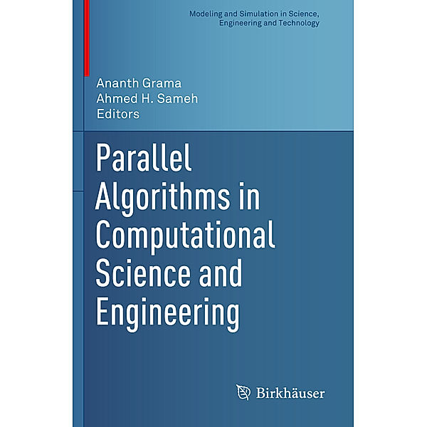 Parallel Algorithms in Computational Science and Engineering