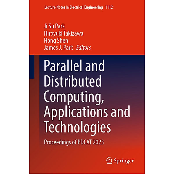 Parallel and Distributed Computing, Applications and Technologies