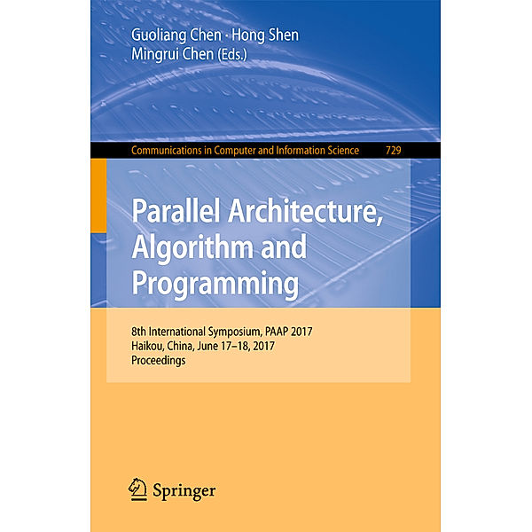 Parallel Architecture, Algorithm and Programming