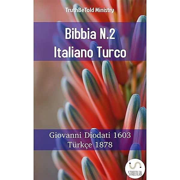 Parallel Bible Halseth: Bibbia N.2 Italiano Turco, Truthbetold Ministry