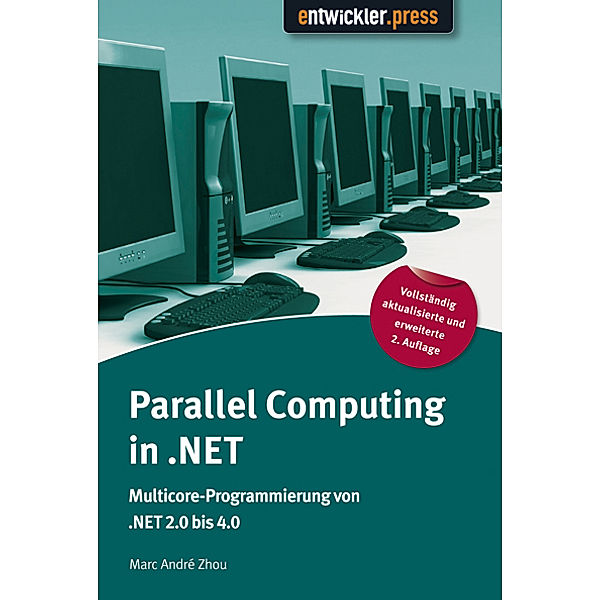 Parallel Computing in .NET, Marc A. Zhou