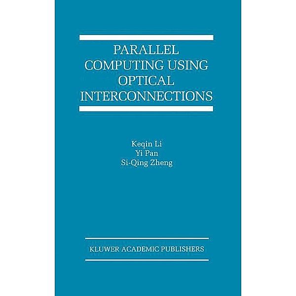 Parallel Computing Using Optical Interconnections