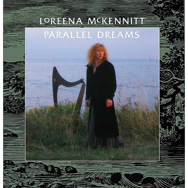 Parallel Dreams, Loreena McKennitt