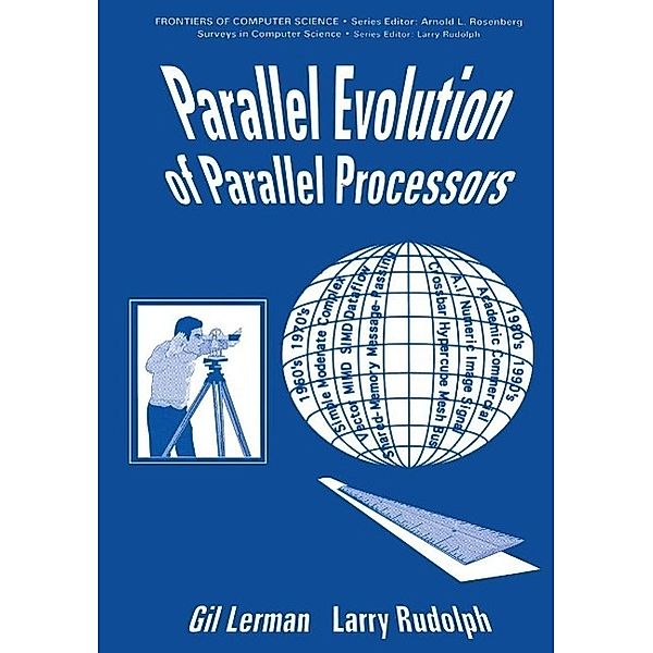 Parallel Evolution of Parallel Processors / Evaluation in Education and Human Services, G. Lerman, L. Rudolph