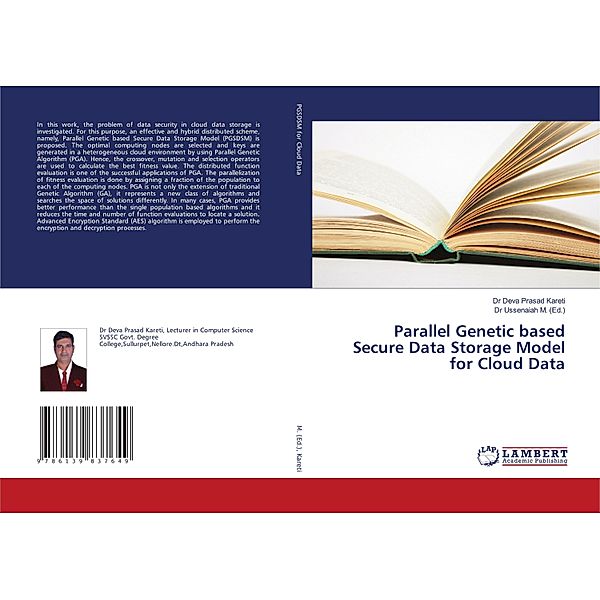 Parallel Genetic based Secure Data Storage Model for Cloud Data, Dr Deva Prasad Kareti