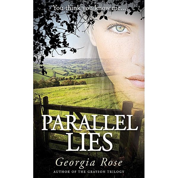 Parallel Lies (The Ross Duology, #1) / The Ross Duology, Georgia Rose