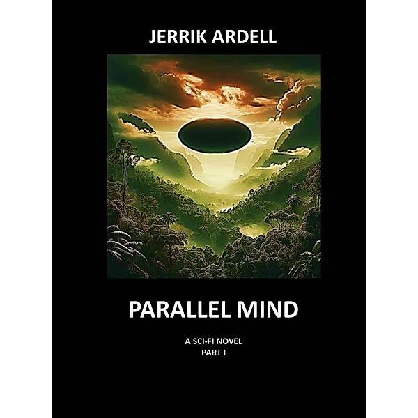 Parallel Mind / Parallel Mind, Jerrik Ardell