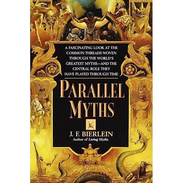 Parallel Myths, J. F. Bierlein