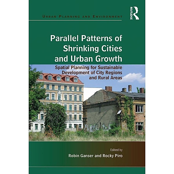 Parallel Patterns of Shrinking Cities and Urban Growth, Rocky Piro