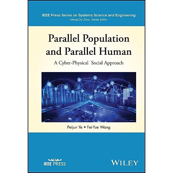 Parallel Population and Parallel Human Modelling, Analysis, and Computation, Peijun Ye, Fei-Yue Wang