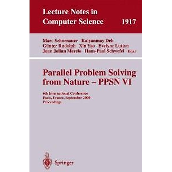 Parallel Problem Solving from Nature-PPSN VI / Lecture Notes in Computer Science Bd.1917