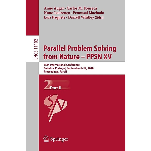 Parallel Problem Solving from Nature - PPSN XV / Lecture Notes in Computer Science Bd.11102