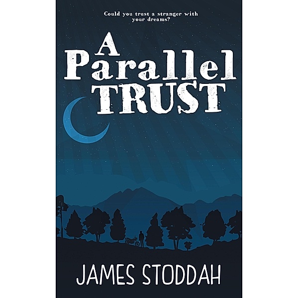 Parallel Trust, James Stoddah