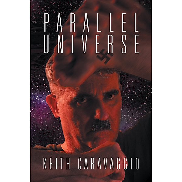 Parallel Universe, Keith Caravaggio