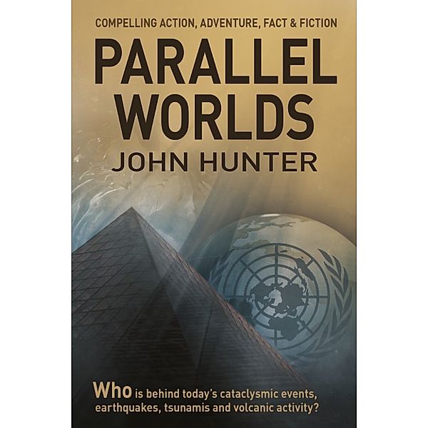 Parallel Worlds, John Hunter